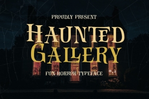 Haunted Gallery Font Download