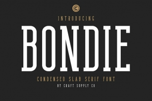 Bondie - Condensed Slab Serif Font Download