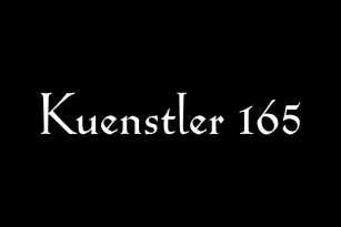 Kuenstler 165 Font Font Download