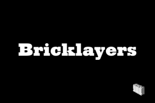 Bricklayers Font Font Download