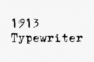 1913 Typewriter Font Font Download