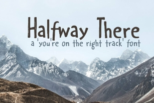 Halfway There Font Font Download