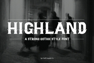 Highand â€“ Gothic Typeface Font Download