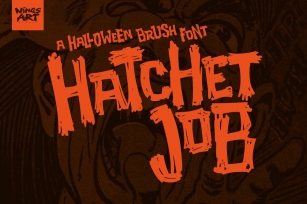 Hatchet Job - A Halloween Brush Font Font Download