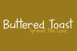 Buttered Toast Font Font Download