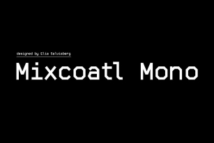 Mixcoatl Mono Font Font Download