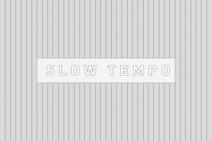 Slow Tempo Font Font Download