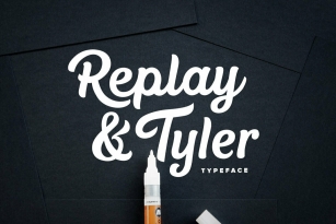 Replay  Tyler Font Font Download