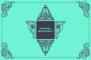 Nouveau Never Dies 3 Font Font Download