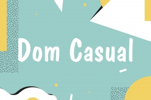 Dom Casual Font Font Download
