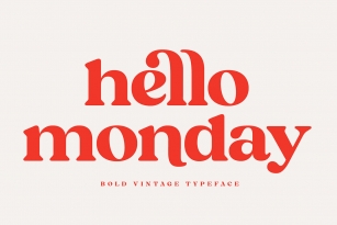 Hello Monday Font Font Download