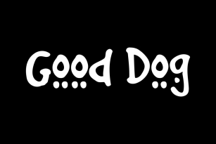 Good Dog Font Font Download