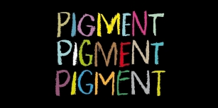 Pigment Font Font Download