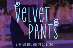 Velvet Pants Font Font Download