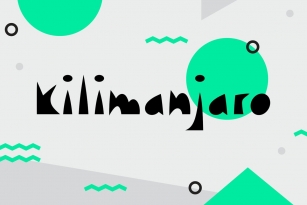 Kilimanjaro Font Font Download