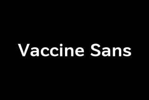 Vaccine Sans Font Font Download