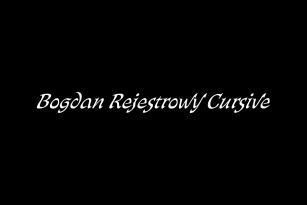 Bogdan Rejestrowy Cursive Font Font Download