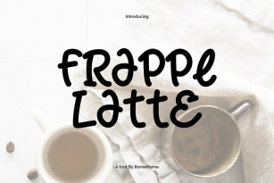 Frappe Latte Font Font Download