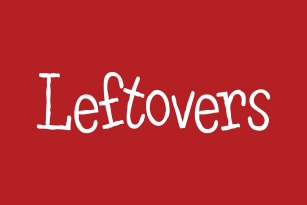 Leftovers Font Font Download
