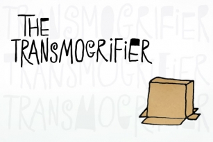 Transmogrifier Font Font Download