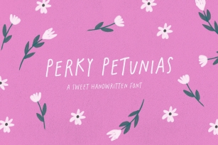 Perky Petunias Font Font Download