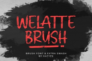 Welatte Brush Font Font Download