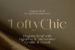 Lofty Chic Font Font Download