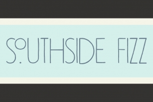 Southside Fizz Font Font Download