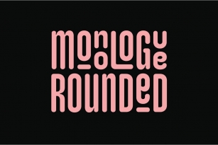 Monologue Rounded Font Font Download