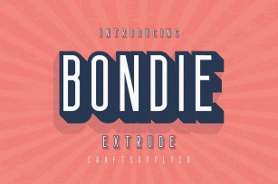 Bondie Extrude Font Font Download