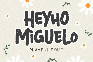 Heyho Miguelo Font Font Download