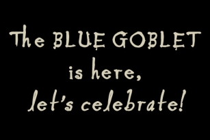 Blue Goblet Font Font Download