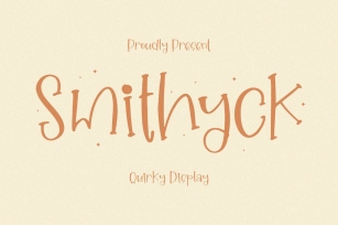 Smithyck Quirky Display Font Font Download