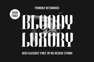 Bloody Luxury - Elegant & Serif Font Font Download