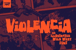 Violencia - An Illustrated Wild West Font Font Download