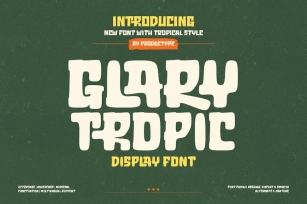 Glary Tropic – Display Font Font Download