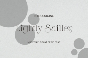 Lightly Sailler - Beautiful New Serif Font Font Download