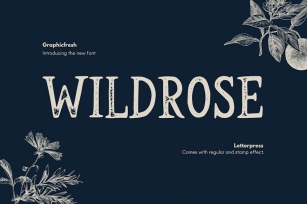 Wildrose - The Vintage Letterpress Font Font Download