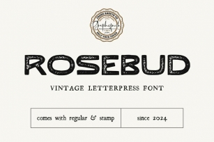 Rosebud - Vintage Letterpress Font Font Download