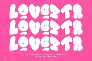 Lovezta Fat Bubble Display Font Font Download