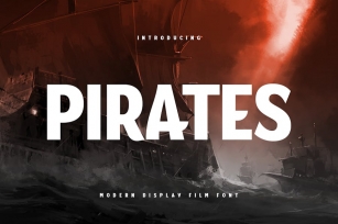 PIRATES - Modern Display Film Font Font Download