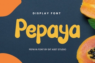 Pepaya - Display Playful Font Font Download