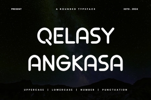 QELASY ANGKASA - Rounded Sans Typeface Font Download