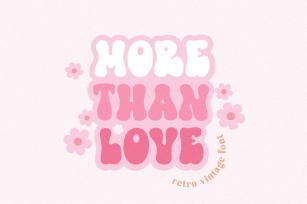 More Than Love Retro Vintage Font Font Download