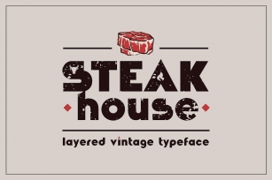Steakhouse - layered vintage font Font Download