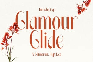 Glamour Glide - Glamorous Typeface Font Download