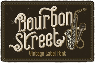 Bourbon Street Display Font Font Download