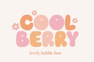 Cool Berry Bubble Font Font Download