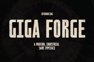 Giga Forge - Industrial Typeface Font Download