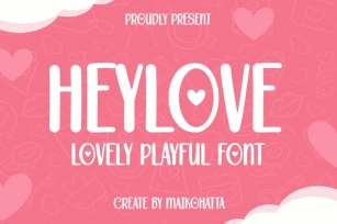 Heylove - Lovely Playful Font Font Download